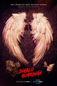Постер сериала Страж Дьявола / Diablo Guardián