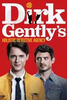 Постер сериала Детективное агентство Дирка Джентли / Dirk Gently\